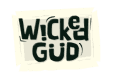 Wickedgud