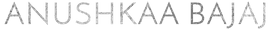Anushkaa Bajaj