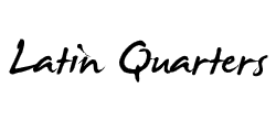 Latin Quarters