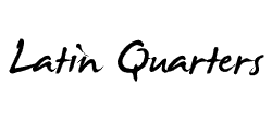 Latin Quarters